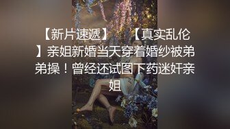 ❤️❤️百年难得一见的女神，肤白貌美 大奶翘臀 粉嫩小穴 土豪见了都要狂撸不止