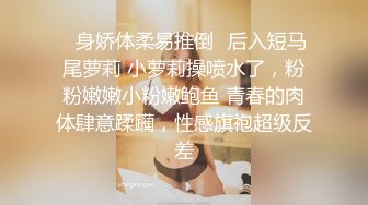 后入双马尾的贱狗反差婊真的骚