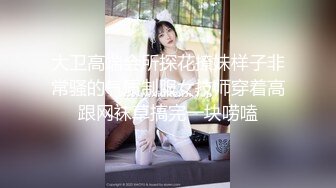 寻花偷拍系列-男主约了个高颜值大奶美女啪啪…