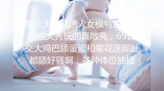 热辣牛仔短裤人妖美乳性感撸管吃几把温柔酮体上位掰开屁股插入菊花