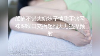 2021-7-5歐陽專攻良家極品g奶少婦，被操的受不了休息下再第二炮，邊操邊揉捏大奶子，抹了藥射不出乳交猛操