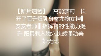 巨型坦克熟女 · 快手 艳南飞 · 居家做爱，自慰，啪啪内射，味道肯定很骚 妈妈级别淫叫 (1)