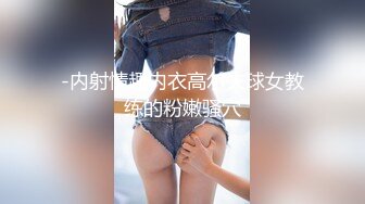 黑衣性感大长腿妹子啪啪大白美乳摸逼口交上位骑坐大力猛操