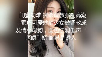 六月最新极品泄密流出❤️极品反差婊气质眼镜美女王璐璐与研究生男友自拍性爱视频