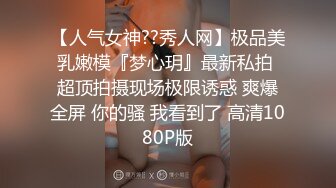  高颜值极品御姐妩媚真带劲 瞬间让人血液飘升