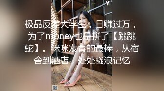 【极品兄妹乱伦】三哥 闷骚堂妹的极品蜜臀 淫荡撞击后入 肉棒抽插滚烫蜜道  令人窒息榨射上头 一晚干了三次虚脱