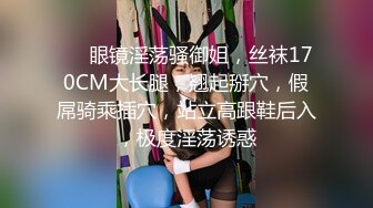 露脸小情侣私拍泄密✿极品清纯颜值小美女被调教成小母狗了，露出调教啪啪 玩的开！外表清纯靓丽床上风骚