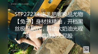 STP33535 神仙级别神似江疏影，大美女全脱了【tiantian_LK】真是太漂亮了清纯女神看一眼就忘不掉，多少土豪为之疯狂