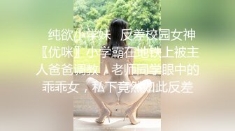 《云盘高质㊙️泄密》露脸才是王道！新婚小娇妻【付媛妮】自拍，情趣内衣口爆卖力的样子真骚