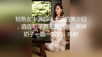 澡堂子内部员工偷窥专门盯着几个好身材的少妇拍