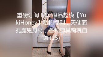  成都直播偷拍约啪长相清纯甜美短发美眉三人行两洞齐插