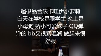  大哥酒店外围叫两个小姐姐从小玩到大的好闺蜜让她俩初尝互玩老有意思了