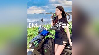 STP34288 性感反差小骚货 和闺蜜男友的秘密约会 感觉好刺激呀 心旷神怡 我和你女朋友谁更骚啊 HongKongCandy