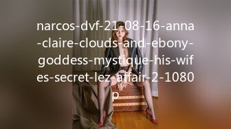 narcos-dvf-21-08-16-anna-claire-clouds-and-ebony-goddess-mystique-his-wifes-secret-lez-affair-2-1080p